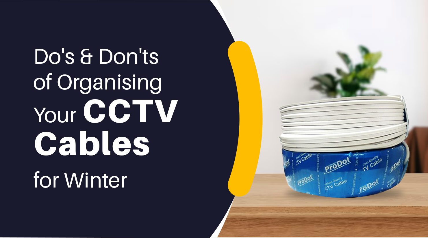 do's and don'ts of organising your cctv cables for winter 