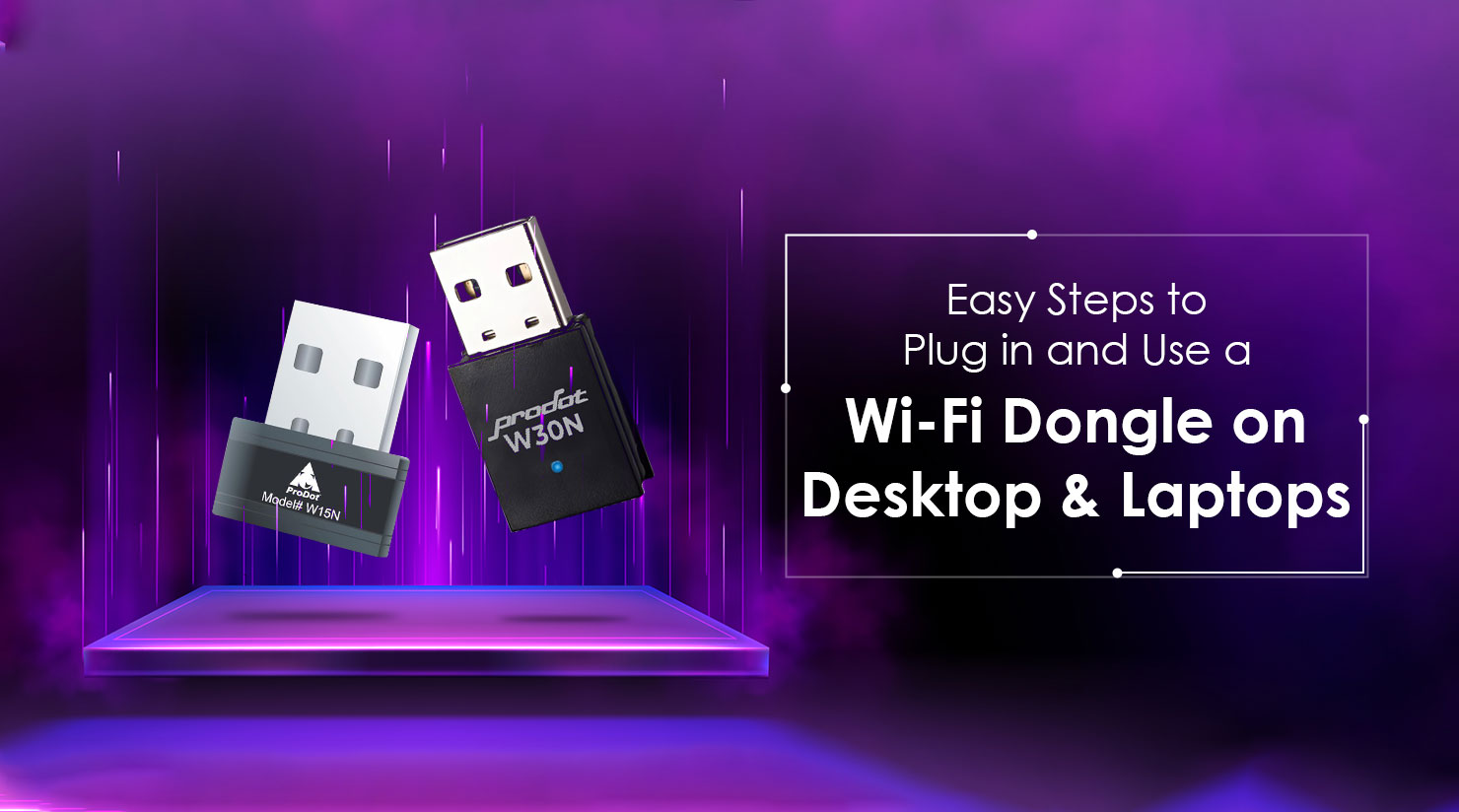 Easy Steps to Plug in and Use a Wi-Fi Dongle on Desktop Laptops